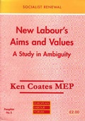 Cover: New Labour's Aims and Values - Spokesman Books
