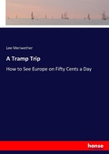 Cover: A Tramp Trip - Hansebooks