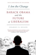 Cover: I Am the Change: Barack Obama and the Future of Liberalism - HarperCollins