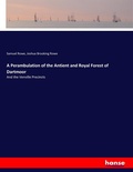 Cover: A Perambulation of the Antient and Royal Forest of Dartmoor - Hansebooks