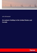 Cover: An autumn Holiday in the United States and Canada - Hansebooks