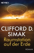 Cover: Raumstation auf der Erde - Heyne