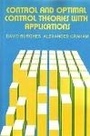 Cover: Control and Optimal Control Theories with Applications - Woodhead Publishing