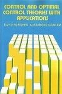 Enlarge image Cover: Control and Optimal Control Theories with Applications - Woodhead Publishing