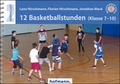 Cover: 12 Basketballstunden (Klasse 7-10) - Hofmann-Verlag