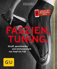 Abbildung von: Faszien Tuning - Gräfe und Unzer