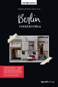 Cover: Berlin fotografieren - Szeneviertel, Kieze und Berliner Leben - dpunkt
