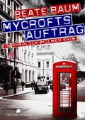 Cover: Mycrofts Auftrag - Oktober Verlag