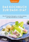 Cover: Das Kochbuch zur DASH-Di&auml;t - Riva