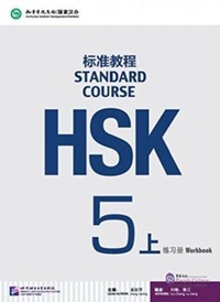 Enlarge image Cover: HSK Standard Course 5A - Workbook - Beijing Language & Culture University Press,China