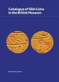 Cover: Catalogue of Sikh Coins in the British Museum - British Museum Press