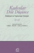 Cover: Kadinlar Dile D&uuml;s&uuml;nce - Iletisim Yayinlari