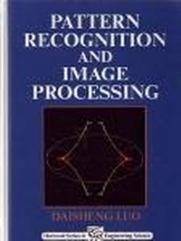 Enlarge image Cover: Pattern Recognition and Image Processing - Woodhead Publishing