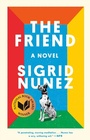 Cover: The Friend (National Book Award Winner) - Riverhead Books