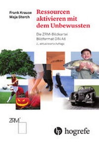 Abbildung von: Ressourcen aktivieren mit dem Unbewussten - Hogrefe