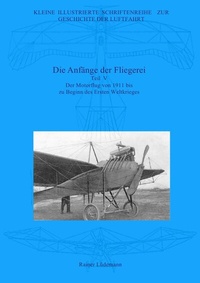 Abbildung von: Die Anfänge der Fliegerei - Teil V - epubli
