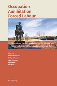 Enlarge image Cover: Occupation - Annihilation - Forced Labour - Metropol-Verlag