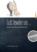 Cover: Gott bewahre uns vor dummen Christen - Ehe Familie Buch