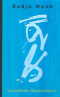 Cover: Luxusliner Deutschland - M&uuml;ckenschwein Verlag