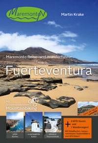 Abbildung von: Maremonto Reise- und Wanderführer: Fuerteventura - Maremonto Reiseverlag