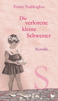 Abbildung von: Die verlorene kleine Schwester - Größenwahn Verlag