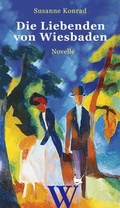 Cover: Die Liebenden von Wiesbaden - Gr&ouml;&szlig;enwahn Verlag