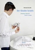 Cover: Der Glaube Israels. Emunat Jissra'el - Hentrich und Hentrich Verlag Berlin