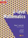 Cover: A Level Mathematics Year 1 and AS Student Book - Collins