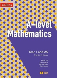 Enlarge image Cover: A Level Mathematics Year 1 and AS Student Book - Collins