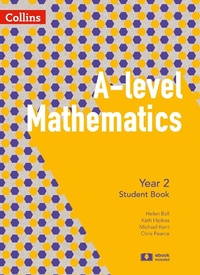 Enlarge image Cover: A Level Mathematics Year 2 Student Book - Collins
