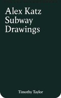 Cover: Alex Katz - Timothy Taylor Gallery