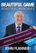 Cover: Beautiful Game, Beautiful Memories - John Flanner