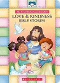Cover: My First Read and Learn Love & Kindness Bible Stories - Little Shepherd Books