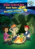 Cover: Monster Power: Exploring Renewable Energy: A Branches Book (the Magic School Bus Rides Again) - Scholastic Inc.