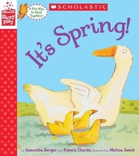 Enlarge image Cover: It's Spring! (a Storyplay Book) - Scholastic US