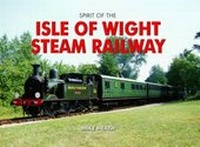 Enlarge image Cover: The Isle of Wight Steam Railway - Pixz Books