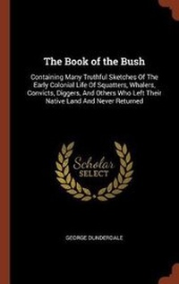 Enlarge image Cover: The Book of the Bush - Pinnacle Press