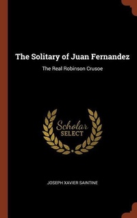 Abbildung von: The Solitary of Juan Fernandez - Pinnacle Press