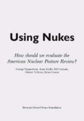Cover: Using Nukes - Spokesman Books