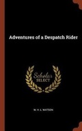 Cover: Adventures of a Despatch Rider - Pinnacle Press