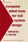 Cover: Computer Aided Tools for Very Large Scale Integration System Design - Institution of Engineering and Technology