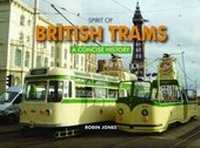 Enlarge image Cover: Spirit of British Trams - Pixz Books