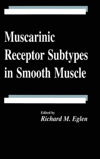 Enlarge image Cover: Muscarinic Receptor Subtypes in Smooth Muscle - CRC Press