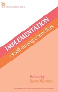 Cover: Implementation of Self-tuning Controllers - Institution of Engineering and Technology