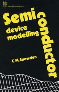 Enlarge image Cover: Semiconductor Device Modelling - Institution of Engineering and Technology