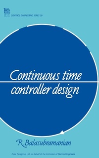 Abbildung von: Continuous Time Controller Design - Institution of Engineering and Technology