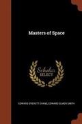 Cover: Masters of Space - Pinnacle Press