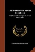 Cover: The International Jewish Cook Book - Pinnacle Press