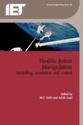 Cover: Flexible Robot Manipulators - Institution of Engineering and Technology