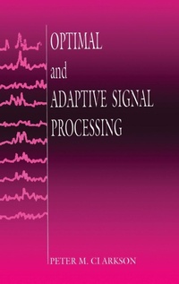 Enlarge image Cover: Optimal & Adaptive Signal Processing - CRC Press